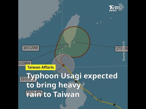 Taiwan braces for Typhoon Usagi's approach this weekend