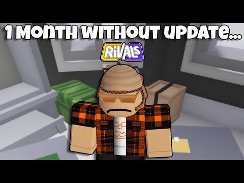 Why Roblox Rivals Hasn't Updated...