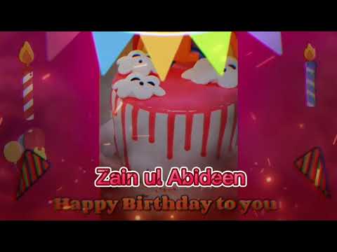 Zain ul Abideen, Happy birthday to you | Birthday song with Names ##birthday #foryou #birthdaystatus