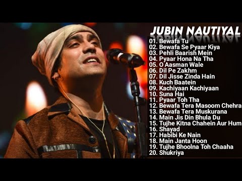 Jubin Nautiyal New Songs 2023 Jukebox | Bewafaa Tu Song Jubin Nautiyal All New Hindi Nonstop Songs