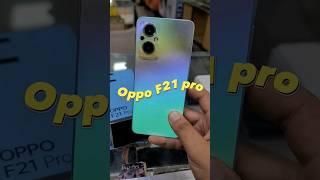 oppo f21 pro 8+128 #latestphones #iphone #samsung #mobilephone #device