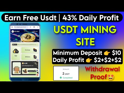 New Usdt Earning Site Usd Mining Site 2024 Best Investment Usdt Earning Website