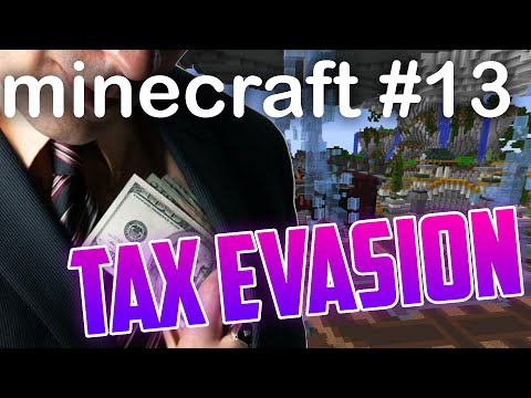 committing tax fraud in minecraft