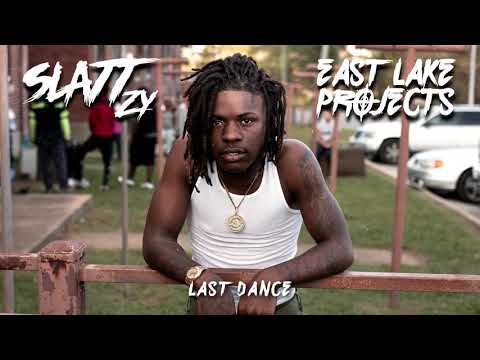 Slatt Zy - Last Dance (Official Audio)