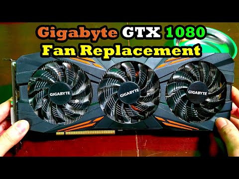 Gigabyte GTX 1080 Fan Replacement