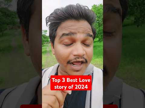 Top 3 Love Story Movies | #lovestory #shorts