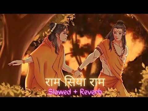 Ram Siya Ram - Lofi Version - Mangal Bhavan Amangal Hari