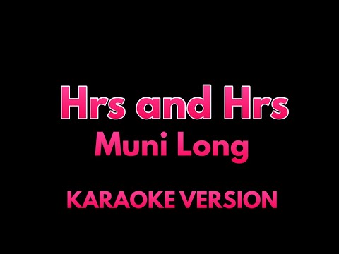 Muni Long -  Hrs And Hrs (Karaoke Version) #HrsandHrsKaraoke