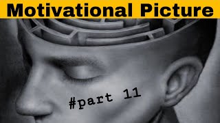 Top 10 Motivational Picture With Deep Meaning| #part 11