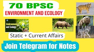 70 BPSC | Environment and Ecology | Lecture 6