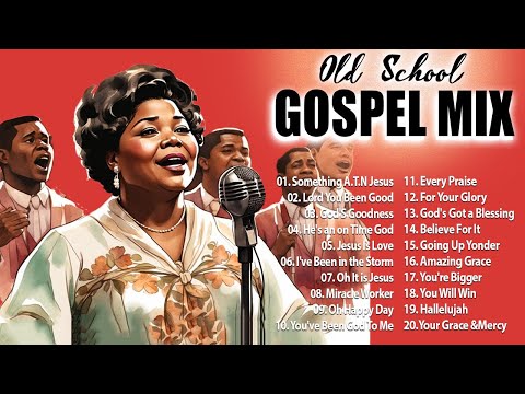 100 GREATEST OLD SCHOOL GOSPEL SONGS OF ALL TIME - Best Old Fashioned Black Gospel Music