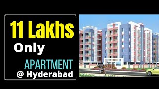 11 lakhs only apartment | Flats sale Hyderabad | Hyderabad apartments