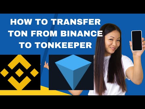 how to transfer ton from binance to tonkeeper