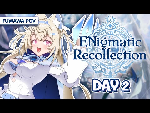 【ENIGMATIC RECOLLECTION】journey to reclaim fluffy memories 🐾 #ENreco #hololiveEnglish【FUWAWA POV】