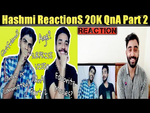 Raja jee Reaction on Hashmi ReactionS | 20K SPECIAL VIDEO QnA PART 2