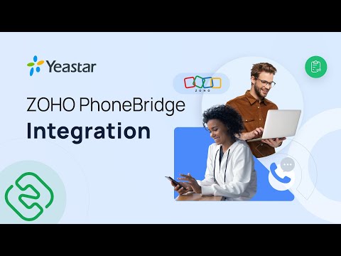 [Configuration Guide]How to Integrate Yeastar P-Series PBX with Zoho CRM via PhoneBridge