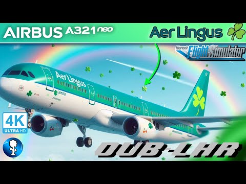 LIVE AER LINGUS A321N Dublin - Heathrow FULL FLIGHT - Microsoft Flight Simulator 2020