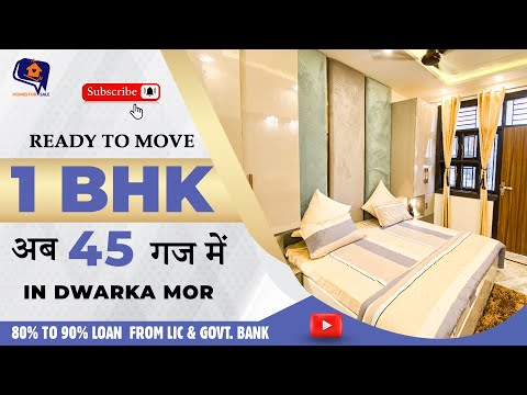 Ready To Move 1bhk 45 गज में in Dwarka Mor | Flat Near Metro | New Offer