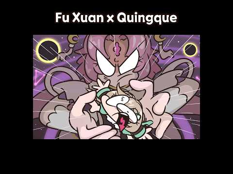 Fu Xuan x Quingque #honkaistarrail