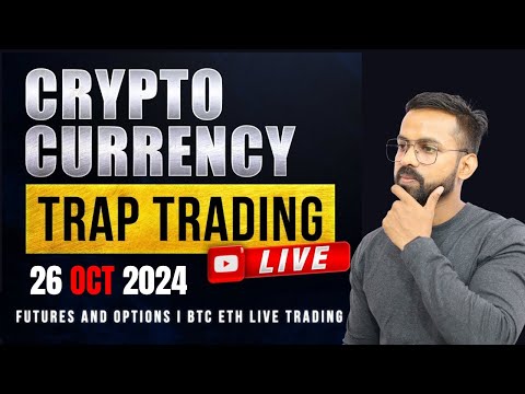 Live Bitcoin Trading or Alt's Trade Setup for Bull Market | 26 Oct | BTC & Altcoin Hindi Analysis