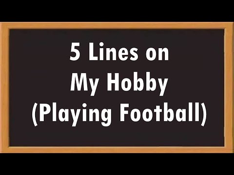 My Hobby Playing Football 5 Lines Essay in English || Essay Writing