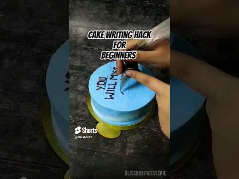 CAKE WRITING HACK FOR BEGINNERS 🥰| WRITING TUTORIAL #fypシ #cake art #cake design  #trending #shorts