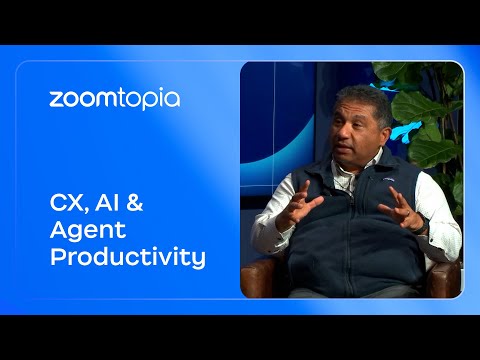 Zoomtopia Studio: Zeus Kerravala on CX, AI & Agent Productivity