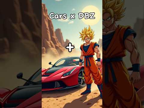 Cars x Dragon ball character Incredible Fusion 🔥#supercars #dbz #fusion #ai #shortsfeed