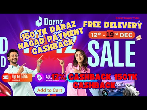 150 Tk Daraz Nagad Payment Cashback Daraz Nagad Payment Add