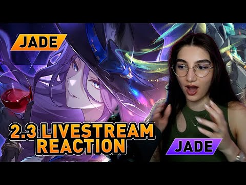 JADE WILL MAIN JADE! HONKAI: STAR RAIL 2.3 LIVESTREAM REACTION