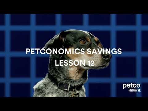 Petconomics Savings Lesson 12 | Petco