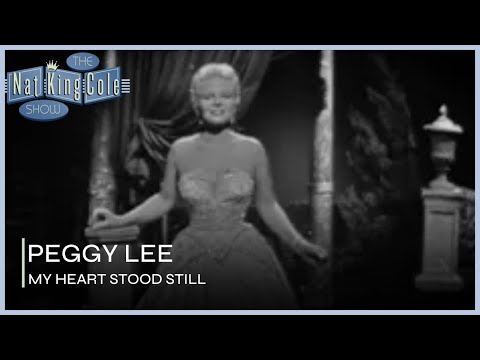 Peggy Lee Performs My Heart Stood Still | The Nat King Cole Show