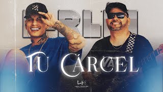 B-rlin - Tu Carcel (Audio Oficial)