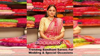 Trending Bandhani Sarees for Weddings & Special Occasions