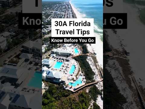 📍30A Travel Tips! 😍 #traveltips #30a #seaside #floridavacation #floridatravel #beach #travel