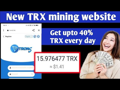 🔥Long Term 🔥Trusted 🔥 New Trx Mining Site Today 2023, New Trx Mining Site, Free Trx Mining Site, Trx