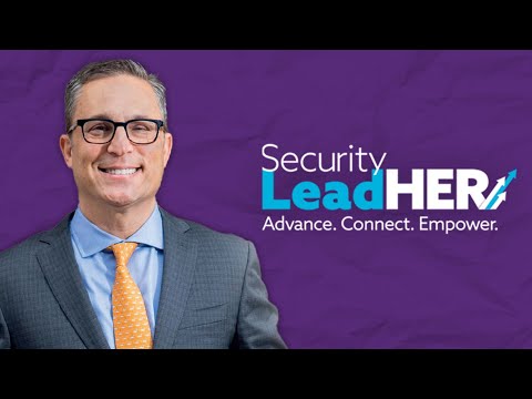 Celebrating a Successful Security LeadHER Event! A Message from SIA Chair James Rothstein