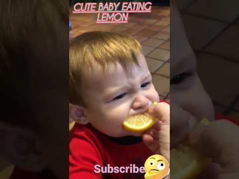 cute baby eating lemon 😜😜 #shorts #tiktok #viral #reels #ytshorts #instagood #instagram