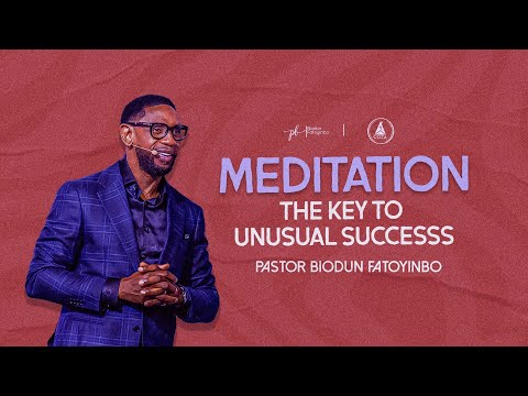 Meditation: The Key To Unusual Success | Pastor Biodun Fatoyinbo | Tuesday Service 01-10-2024