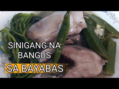 Sinigang Na Bangus Sa Bayabas | Lutong Bahay Recipe