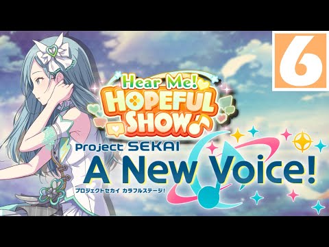 "A Chance Meeting" | Hear Me! Hopeful Show ♪ -【Project Sekai: A New Voice!】