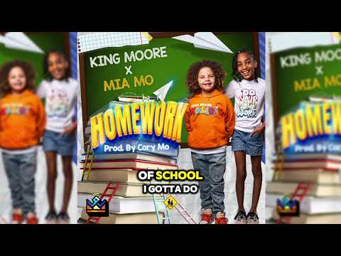 HOMEWORK “KING MOORE & MIA MO” (FOR ALL KIDS IN SCHOOL) #HomeworkChallenge)