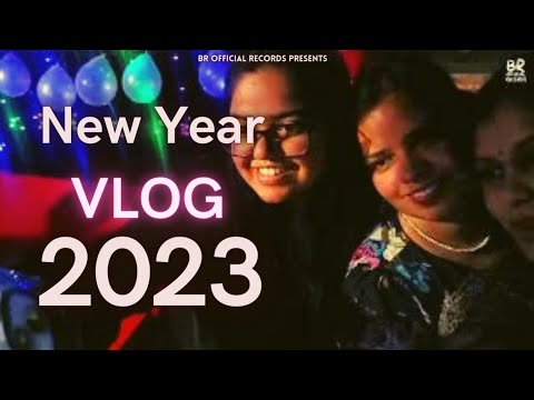 New Year Vlog 2023 | Party in Noida | Full On Masti | Purnima | BR Official Records