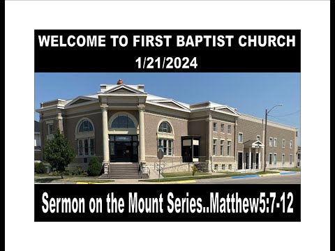 FBC Worship Service - 1/21/2024