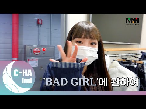 [C-HAind] 'BAD GIRL'에 관하여