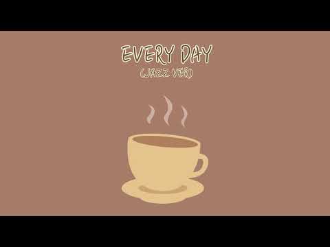 (no copyright music) jazz type beat “every day (jazz ver)” | vlog music | prod. by lukrembo