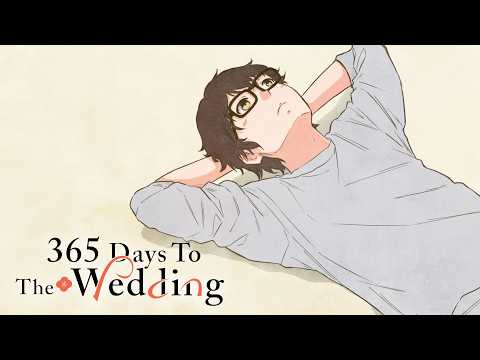 365 Days To The Wedding Ending | Tsumari wa