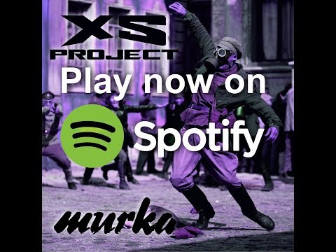 XS Project - Murka