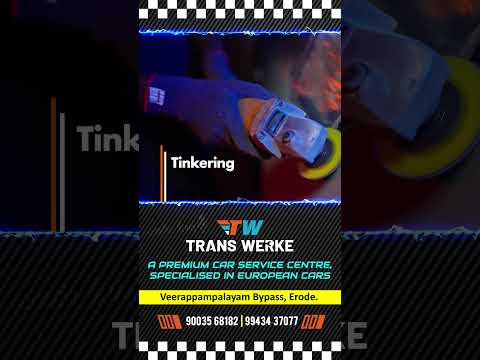 TRANS WERKE Multi-brand Premium Luxury Car Service Repair in Erode