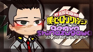 MHA React To GENYA SHINAZUGAWA As The New Student | 1/1 | GCRV